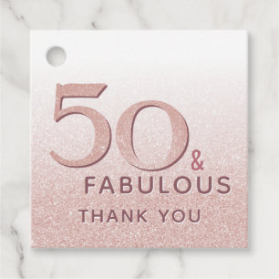 50 and Fabulous Birthday Rose Gold Elegant Favour Tags