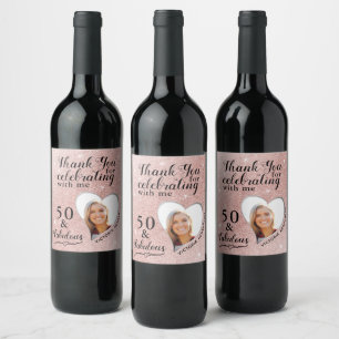 50 and Fabulous Birthday Rose Gold Thank You Wine Label