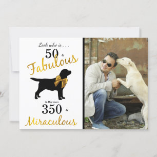 50 and Fabulous - Black Labrador - Gold Dog Years Invitation