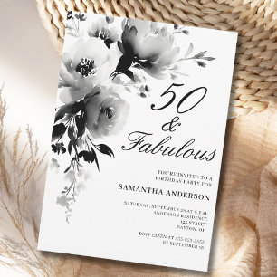 50 and Fabulous Black White Floral 50th Birthday Invitation