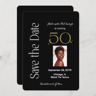 50 and Fabulous Black White Gold Birthday Party Save The Date
