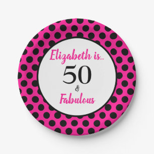 50 and Fabulous Bold Pink with Black Polka Dots Paper Plate
