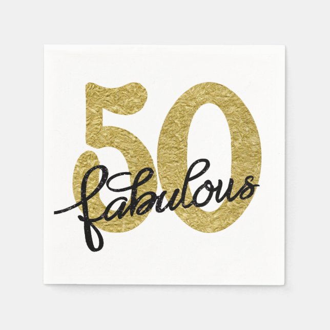 50 and Fabulous | Classy Gold Black and White Napkin (Front)