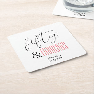 50 and Fabulous Custom 50th Birthday Modern Script Square Paper Coaster