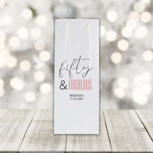 50 and Fabulous Custom 50th Birthday Modern Script Wine Gift Bag