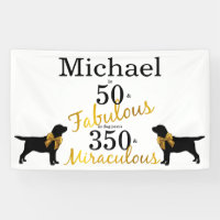 50 and Fabulous - Dog Years - Gold Black Labrador