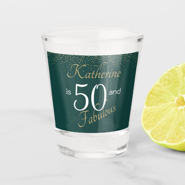 50 and Fabulous Emerald Green Gold 50th Birthday Shot Glass (Front)
