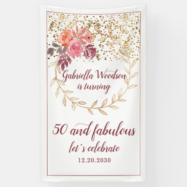 50 And Fabulous Floral Pink Marsala Glitter Banner (Vertical)