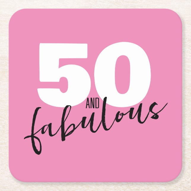 50 and fabulous gift 50th Birthday party pink Square Paper Coaster (Front)