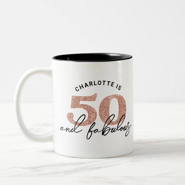 50 And Fabulous Glitter Rose Gold 50th Birthday Two-Tone Coffee Mug (Left)