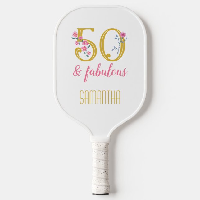 50 and Fabulous Gold and Pink Floral Pickleball Paddle (Front)