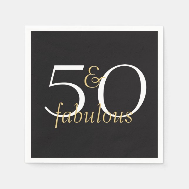 50 and Fabulous Gold Black White Party Napkins (Front)