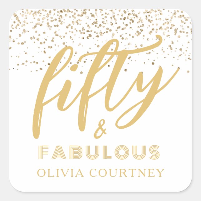 50 and Fabulous Gold Glitter Birthday Square Sticker (Front)