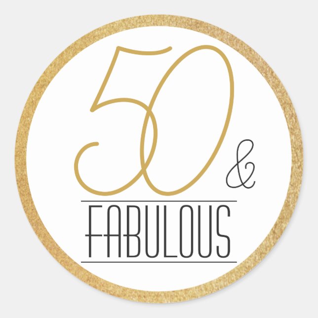 50 and Fabulous Gold Personalised Birthday Party Classic Round Sticker (Front)