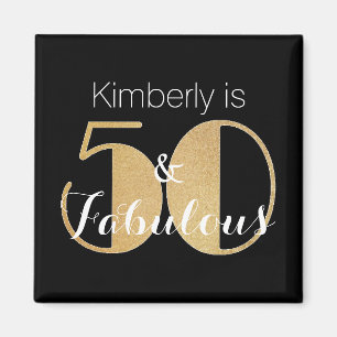 50 and Fabulous Gold Personalized Birthday Party Magnet
