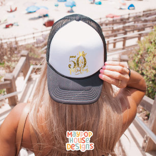 50 and Fabulous Gold Shimmer Birthday Trucker Hat