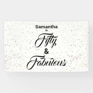 50 and Fabulous  Gold Stars Personalised Banner