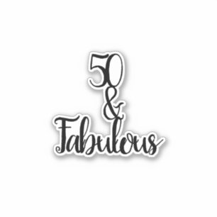 50 And Fabulous Happy 50th Birthday Black & White