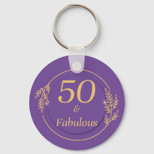 50 and Fabulous  Key Ring