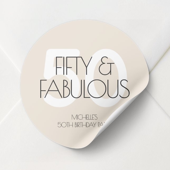 50 and fabulous Modern Beige Fifty Birthday Party Classic Round Sticker (50 and fabulous Modern Beige Fifty Birthday Party Classic Round Sticker)