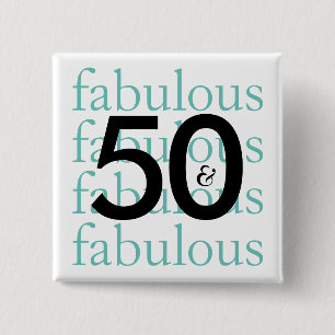 50 and Fabulous Modern Typography 15 Cm Square Badge