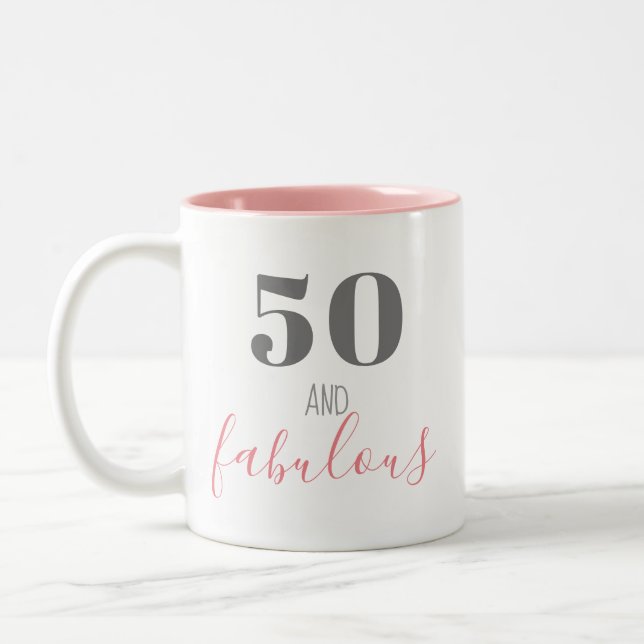 50 and fabulous Mum Pink Grey Two-Tone Coffee Mug (Left)