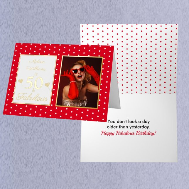 50 and Fabulous Name Photo Red White Birthday Gold Foil Greeting Card (Creator Uploaded)