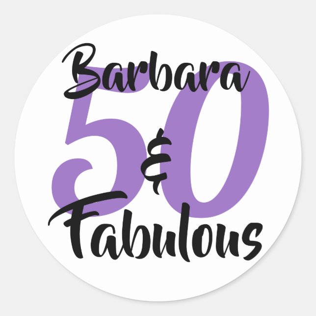 50 and Fabulous Personalised Birthday Party Classic Round Sticker (Front)
