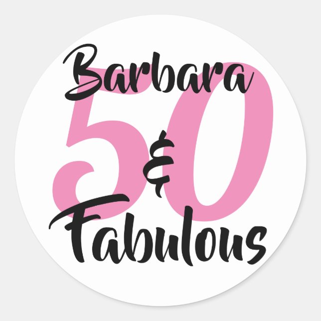 50 and Fabulous Personalised Birthday Party Classic Round Sticker (Front)