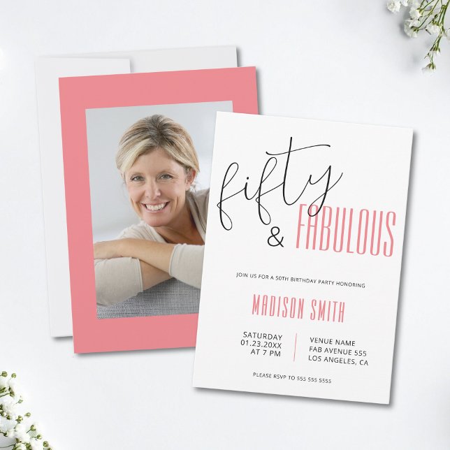 50 and Fabulous Photo 50th Birthday Invitation (50 and Fabulous Photo 50th Birthday Invitation)
