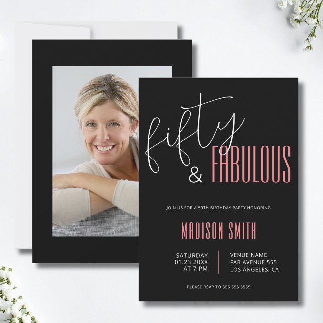 50 and Fabulous Photo Black and Pink 50th Birthday Invitation (50 and Fabulous Photo Black and Pink 50th Birthday Invitation)