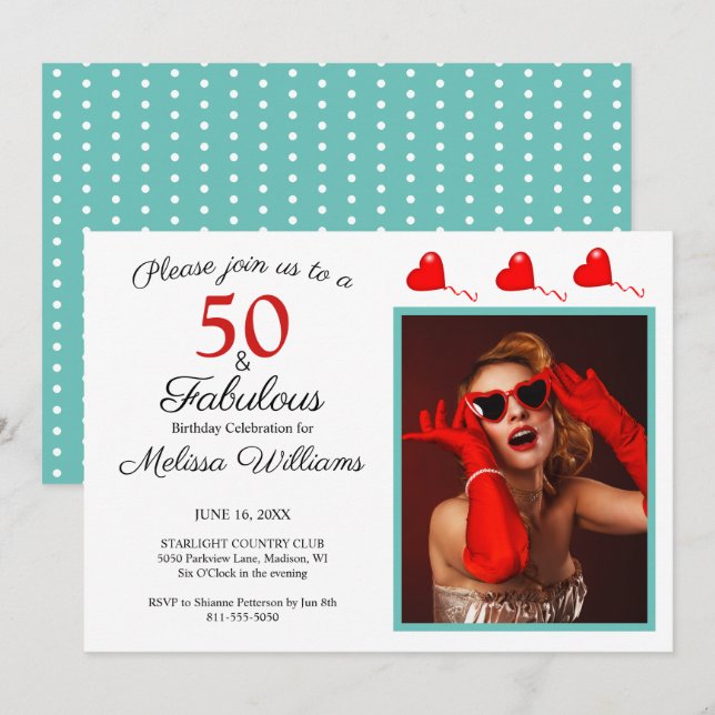 50 and Fabulous Photo Red 50th Birthday Teal White Invitation (Front/Back)