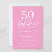 50 and fabulous Pink 50th birthday Invitation
