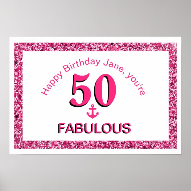 50 and Fabulous Pink Anchor Glitter Poster (Front)