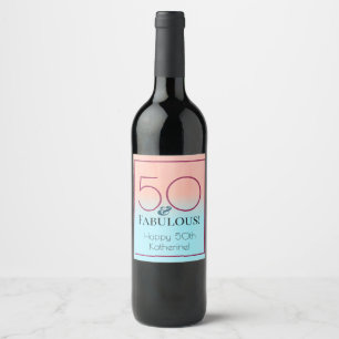 50 and Fabulous Pink and Blue Birthday Party Wine Label