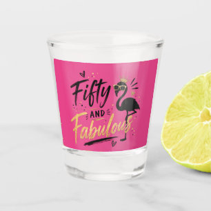 50 and fabulous pink flamingo 50th birthday shot glass