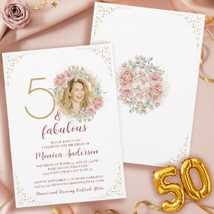 50 and Fabulous Pink Floral Gold Photo Birthday Invitation
