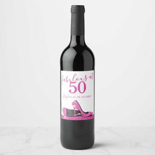 50 and Fabulous Pink Heels Birthday Sparkling Wine Wine Label (Front)