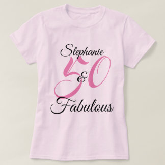 50 and Fabulous Pink Personalised Birthday Party T-Shirt