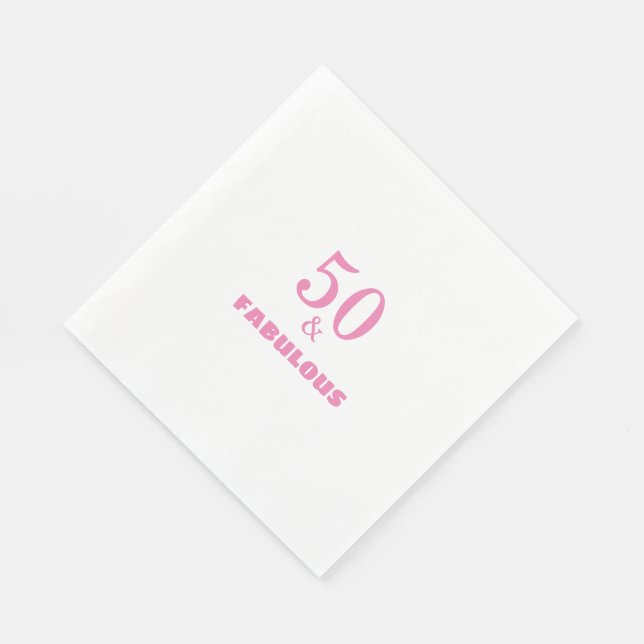 50 And Fabulous Pink Stylish Birthday Party Cool Napkin (Corner)