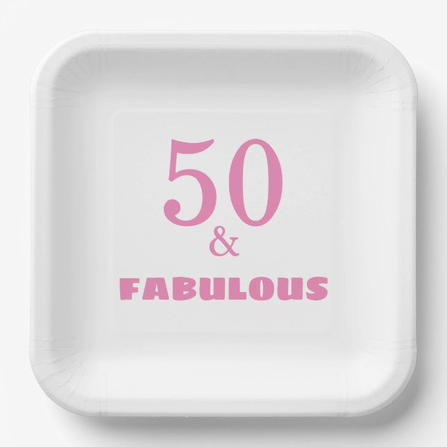 50 And Fabulous Pink Stylish Birthday Party Cute Paper Plate (Front)