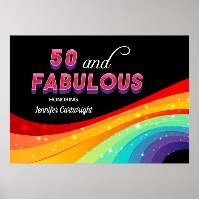 50 and Fabulous Rainbow 50th Birthday Party Poster (Front)