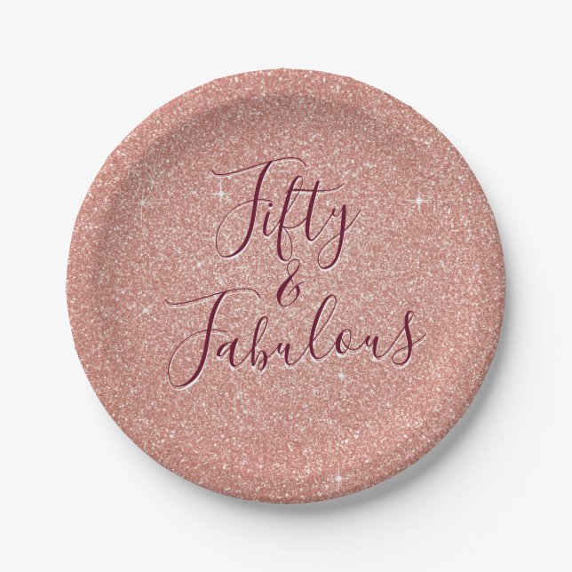 50 and Fabulous Rose Gold Blush Pink Glitter Paper Plate (Front)