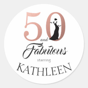 50 and Fabulous Rose Gold Custom Name Classic Round Sticker