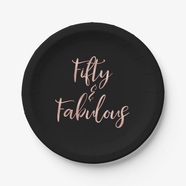 50 and Fabulous Rose Gold Foil Birthday Paper Plate (Front)