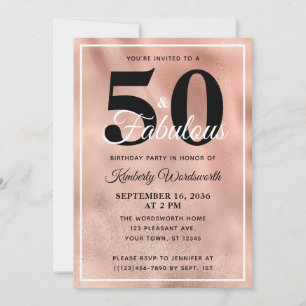 50 and Fabulous Rose Gold Glam Birthday Party Invitation