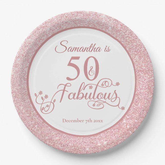 50 and Fabulous Rose Gold Glitter Birthday Party Paper Plate (Front)