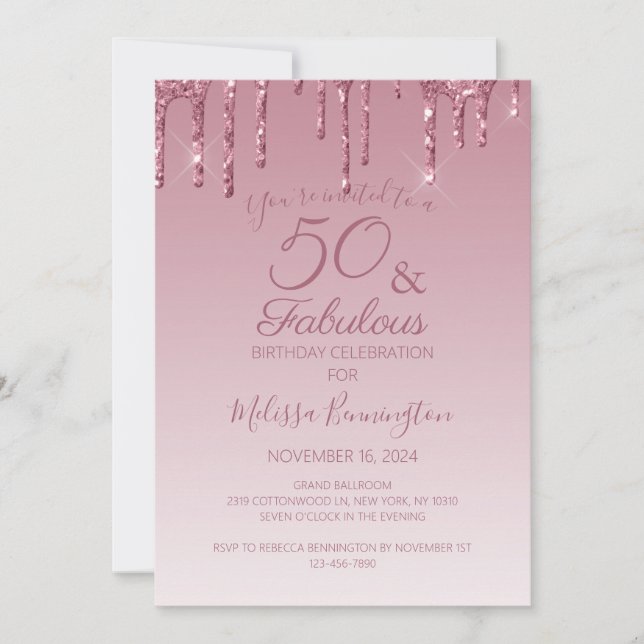50 and Fabulous Rose Gold Pink Dripping Glitter  Invitation (Front)