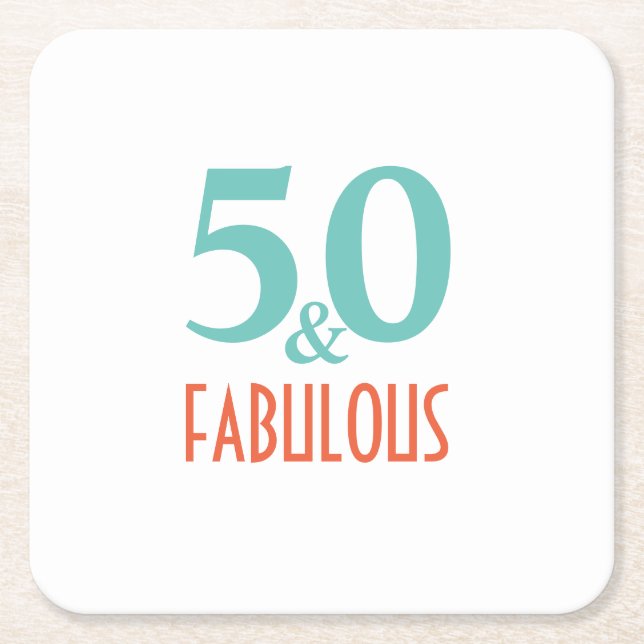 50 and fabulous square paper coaster (Front)