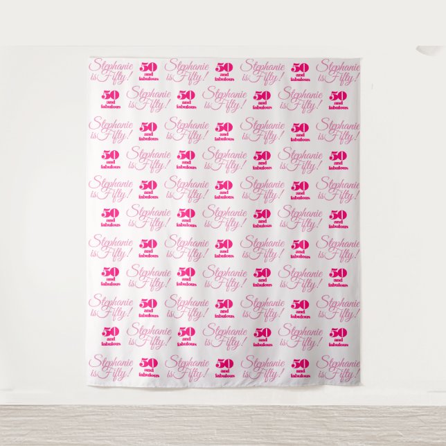 50 and Fabulous Step and Repeat Party Backdrop Tapestry (Front)